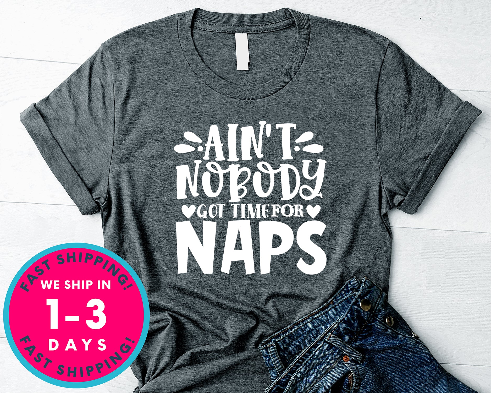 Ain't Nobody Got Time Naps