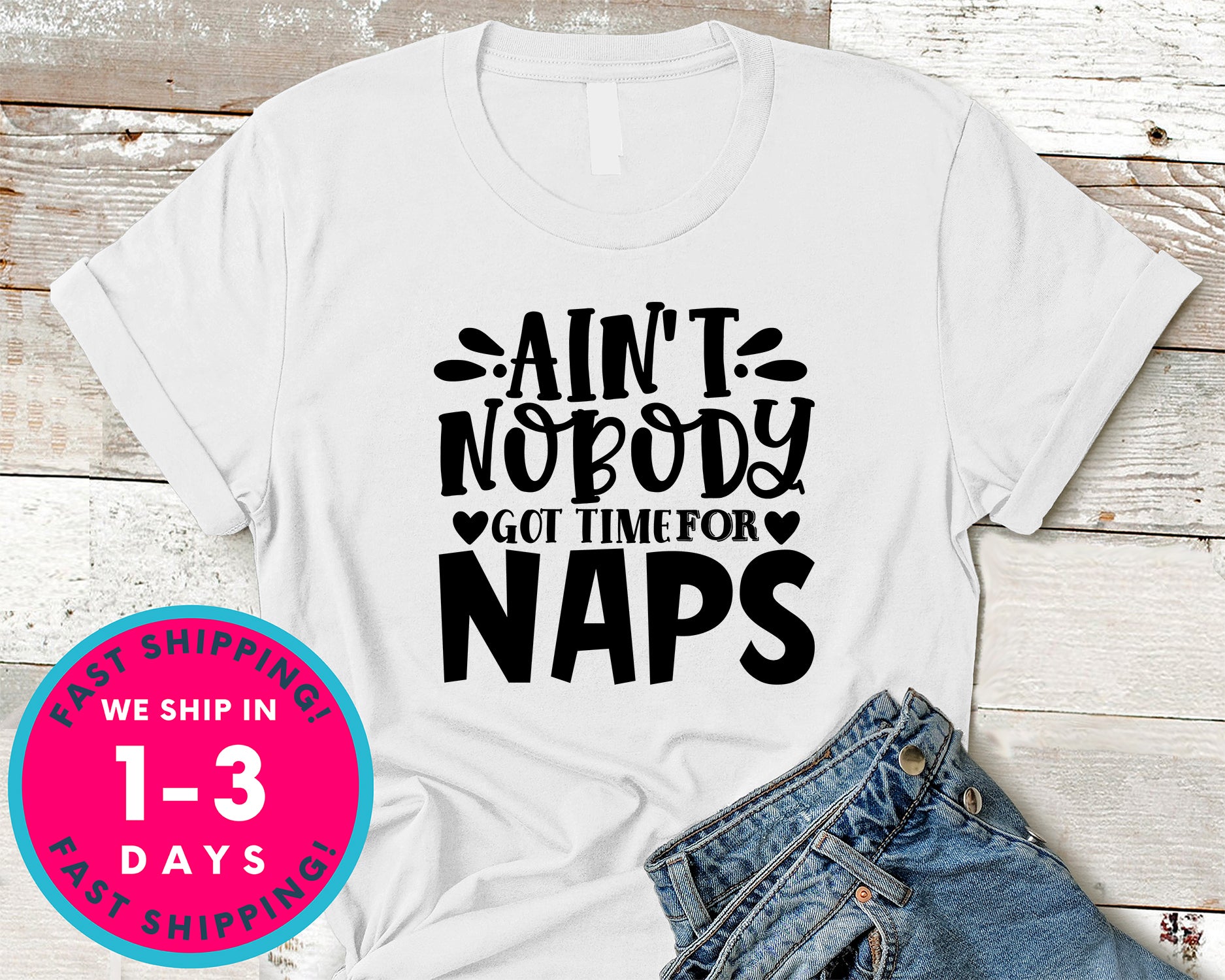 Ain't Nobody Got Time Naps