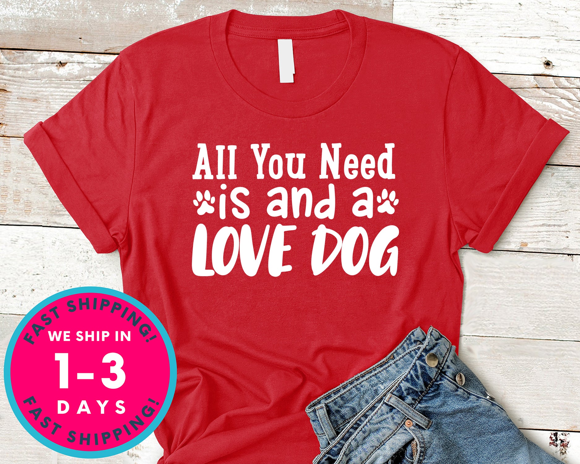 All You Need Is And A Love Dog