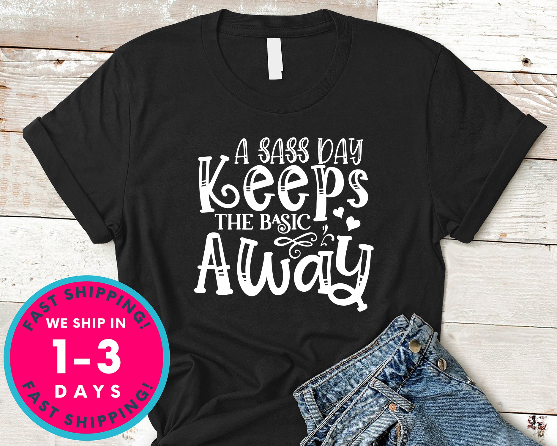 A Sass Day Keeps The Basic Away