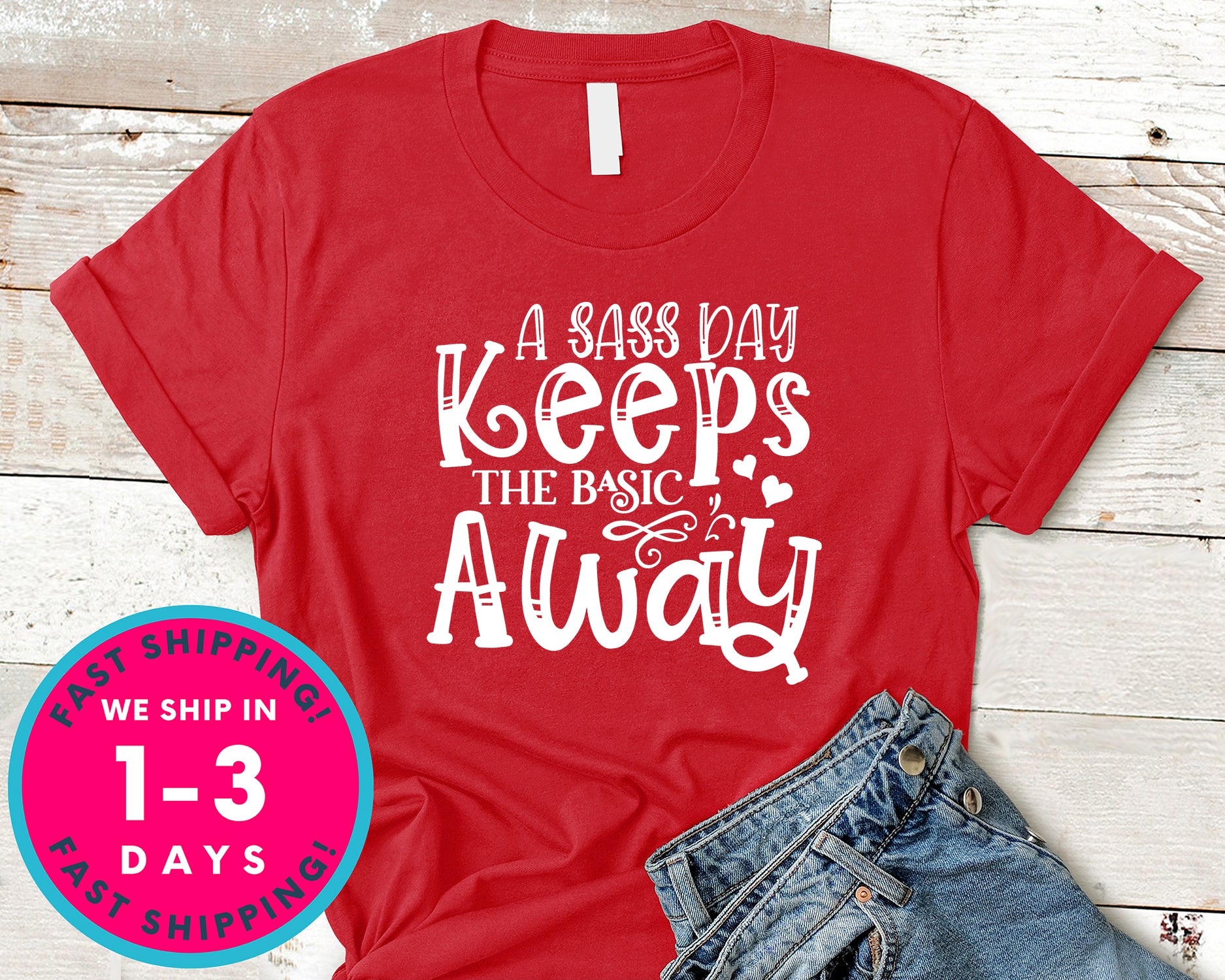 A Sass Day Keeps The Basic Away