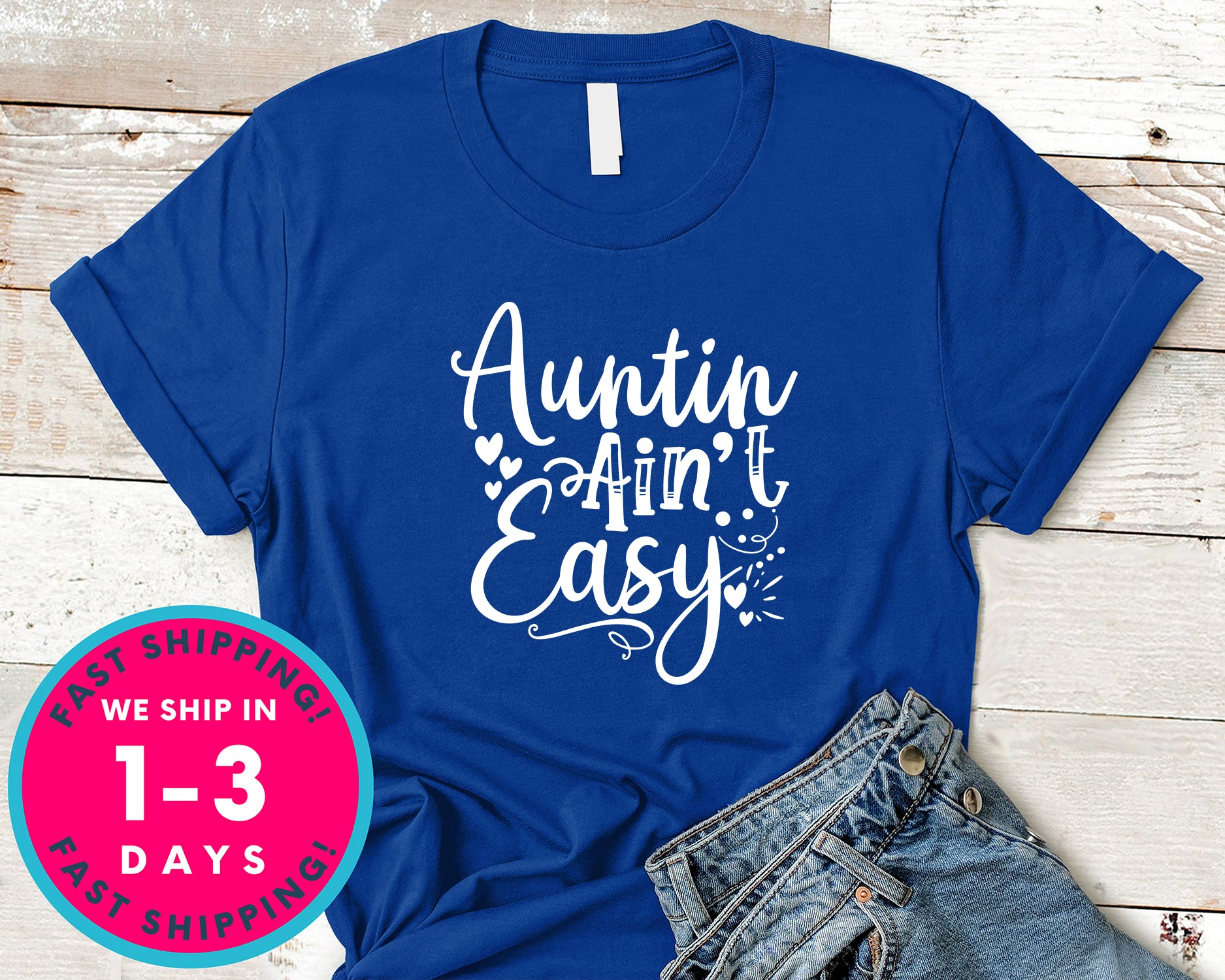 Auntin’ Ain’t Easy
