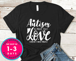 Autism Is Proof That Love Doesn't I Need Words