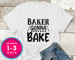 Baker Gonna Bake