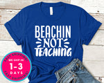 Beachin Not Teaching