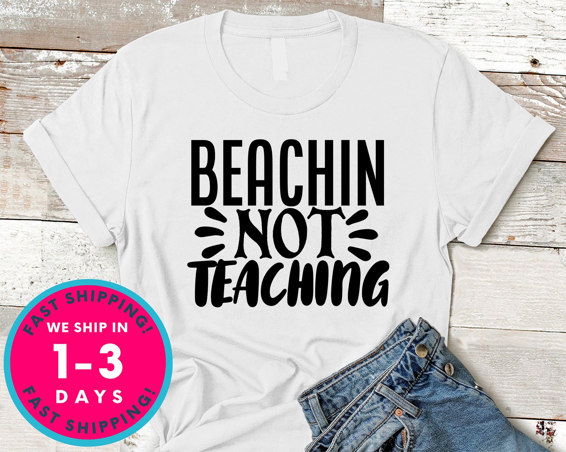 Beachin Not Teaching