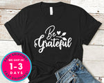 Be Grateful