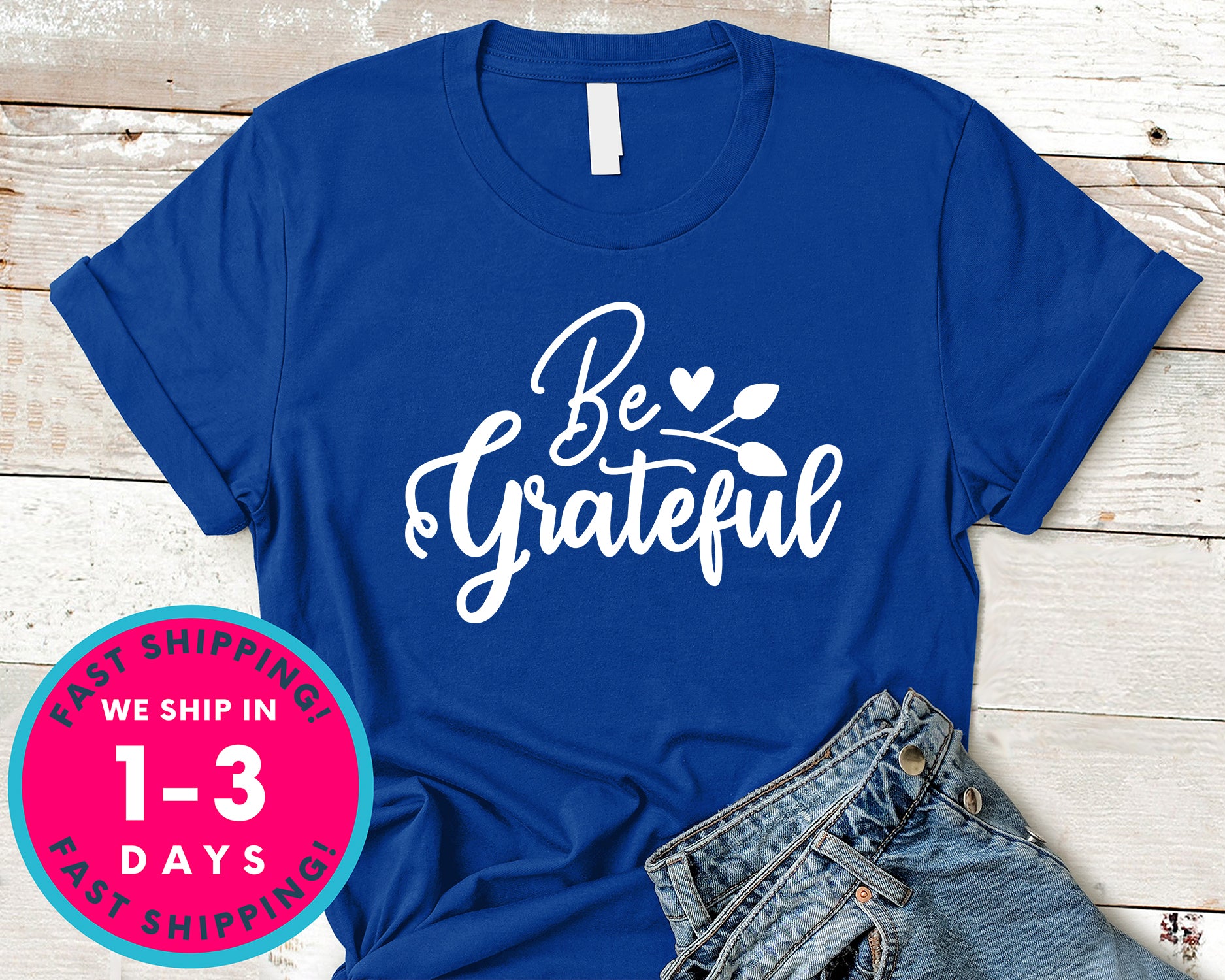 Be Grateful