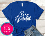 Be Grateful