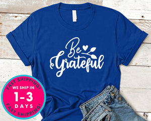 Be Grateful