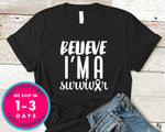 Believe I'm A Survivor