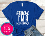 Believe I'm A Survivor