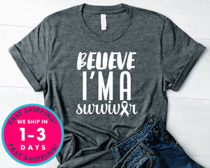 Believe I'm A Survivor