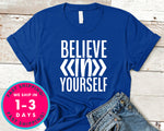 Believe In Yourself