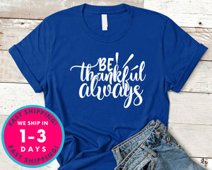 Be Thankful Always