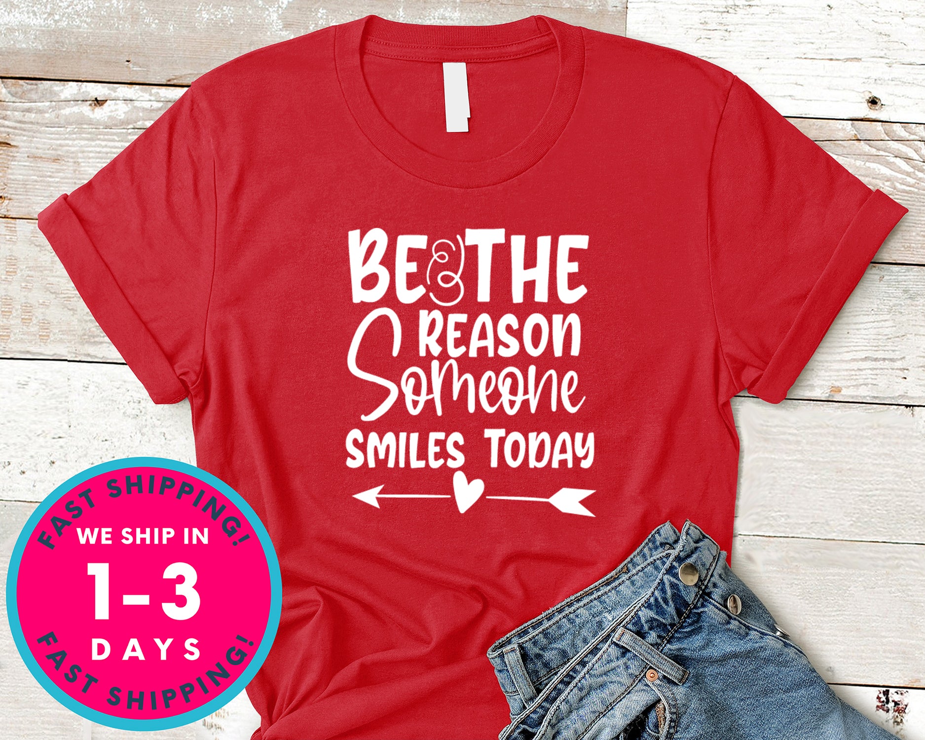 Be The Reason Someone Smiles Today