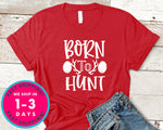 Born To Hunt