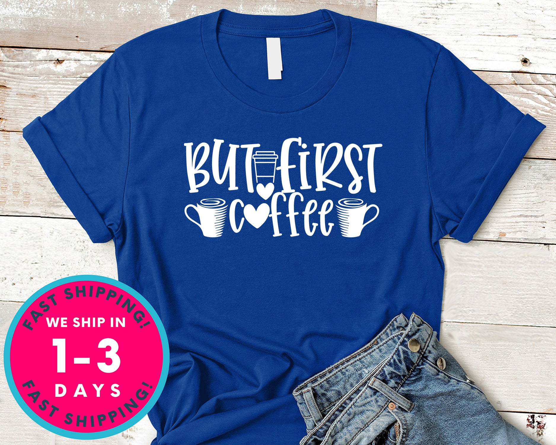 But First, Coffee