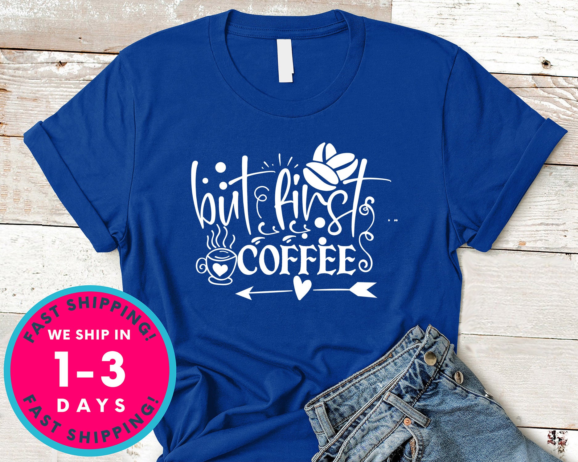 But First Coffee