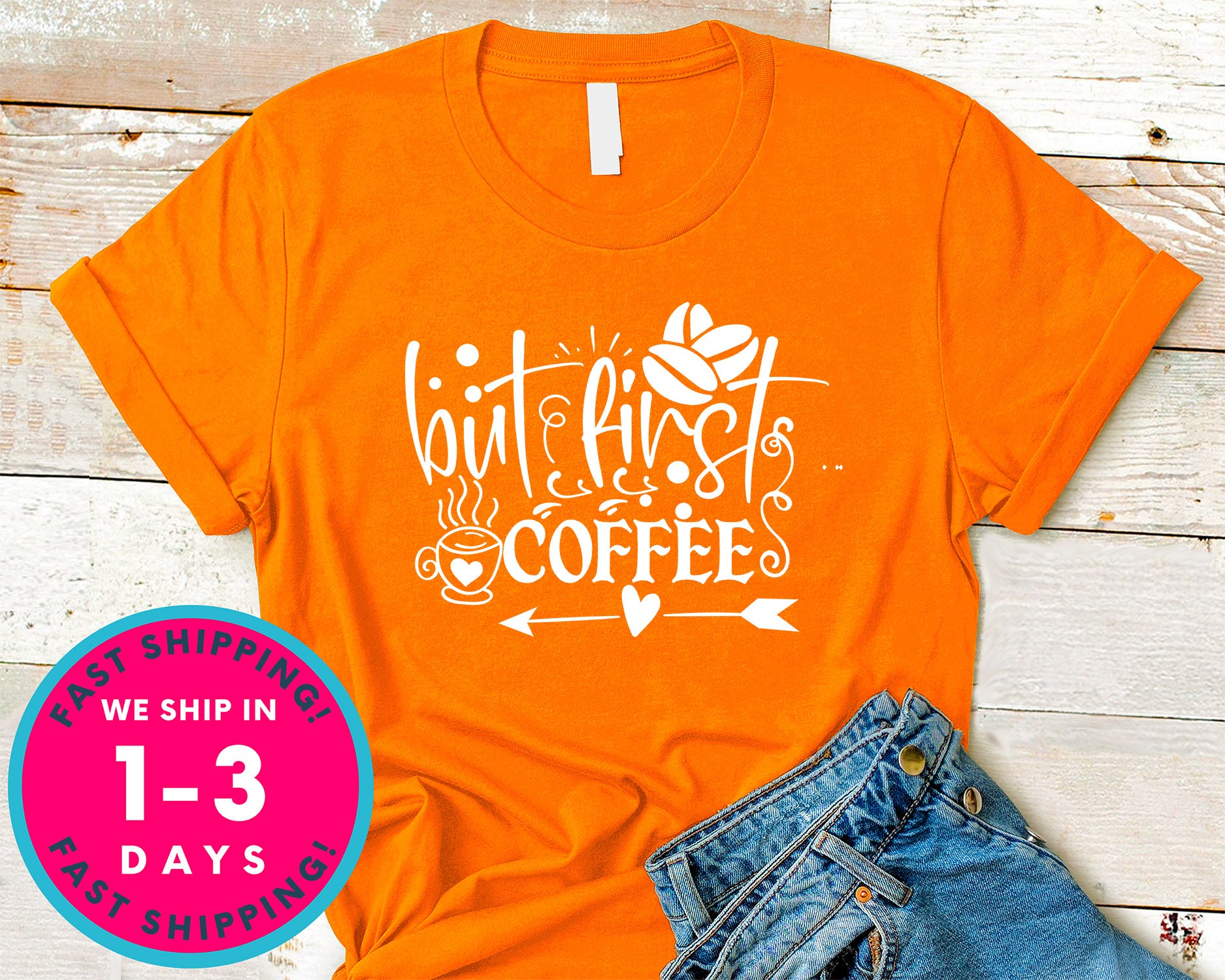 But First Coffee