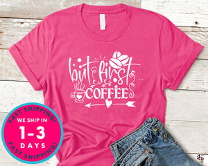 But First Coffee