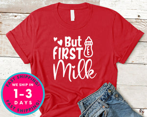 But First Milk