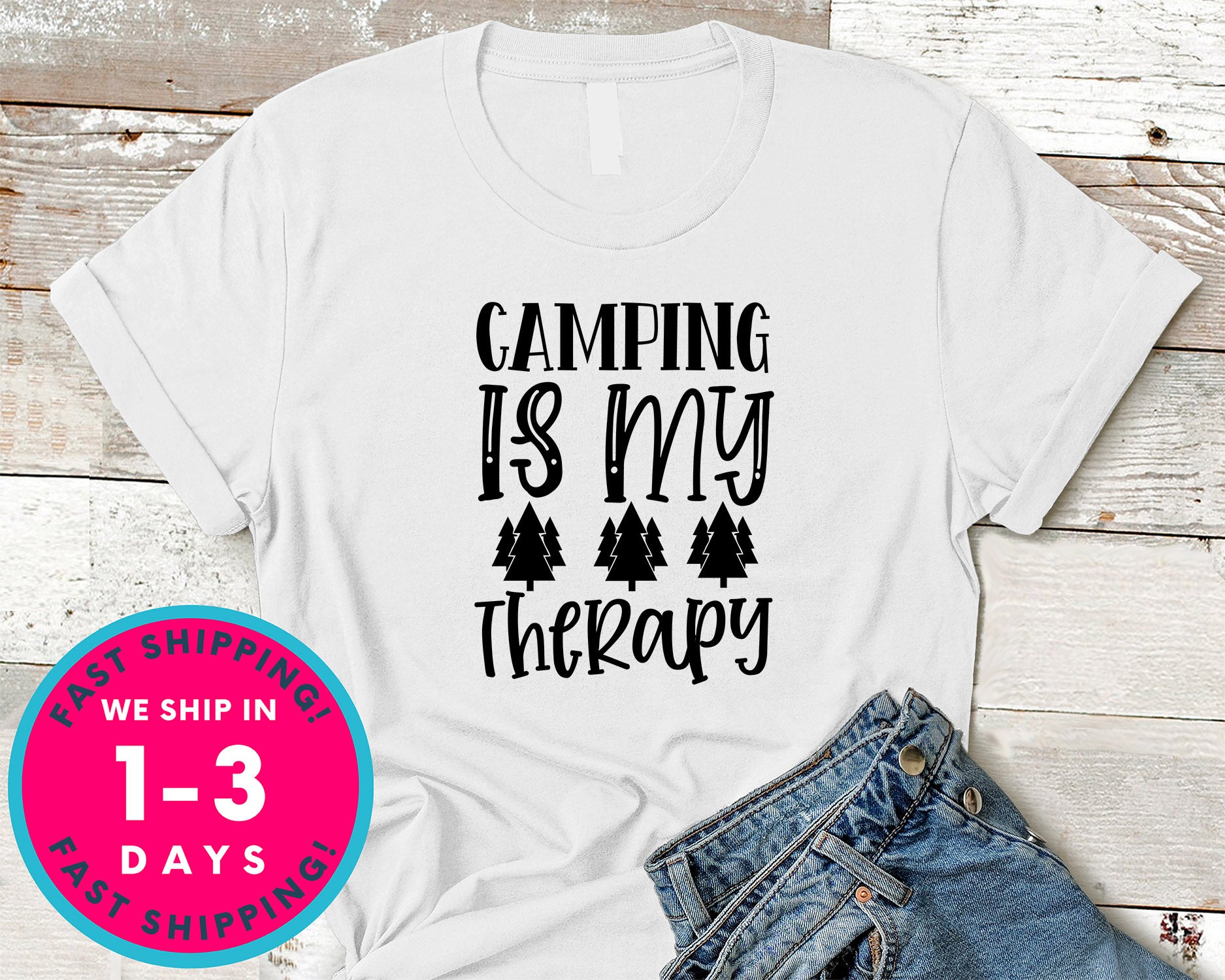 Camping Is My Therapy