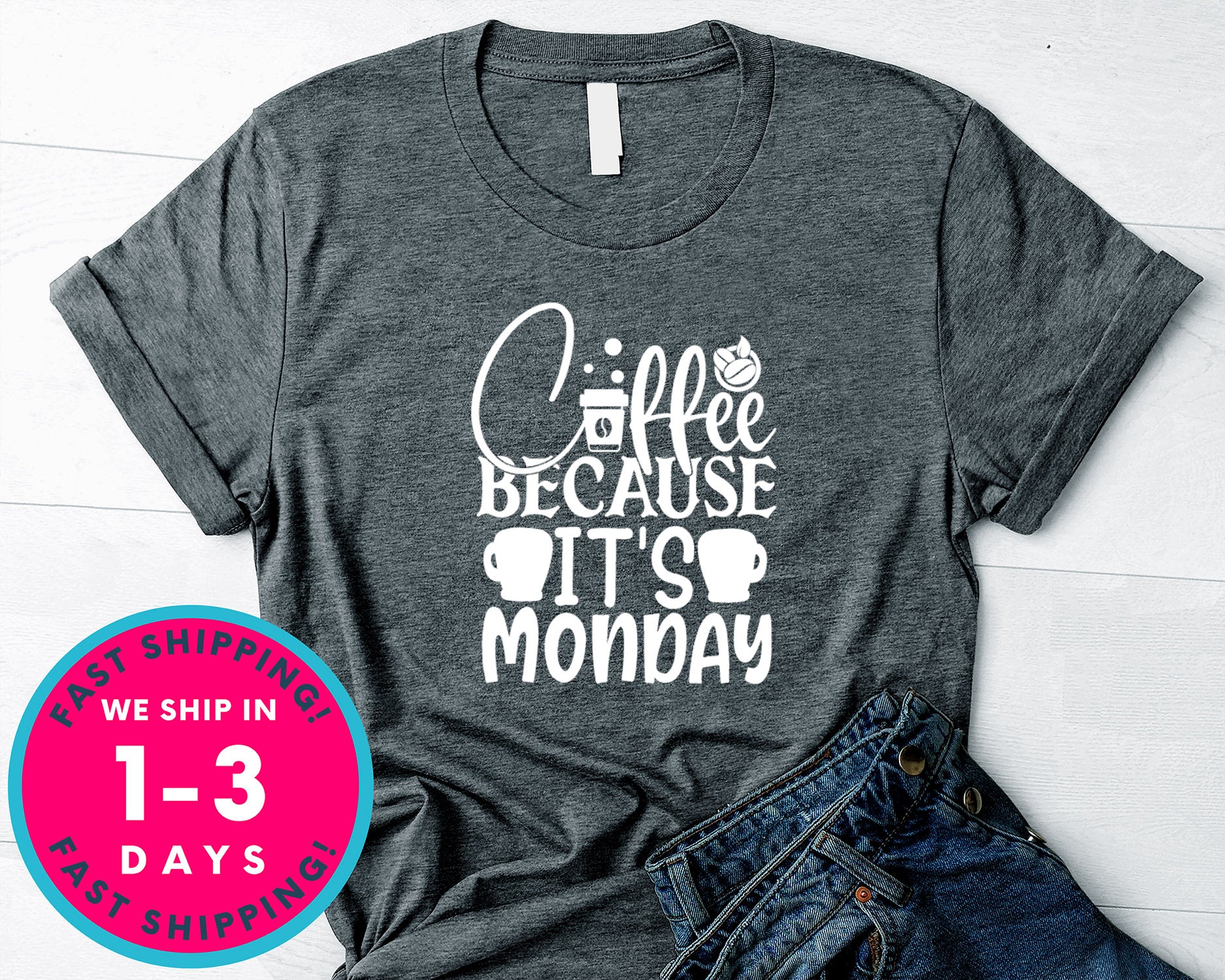 Coffee Because It's Monday