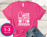 Coffee Because It's Monday