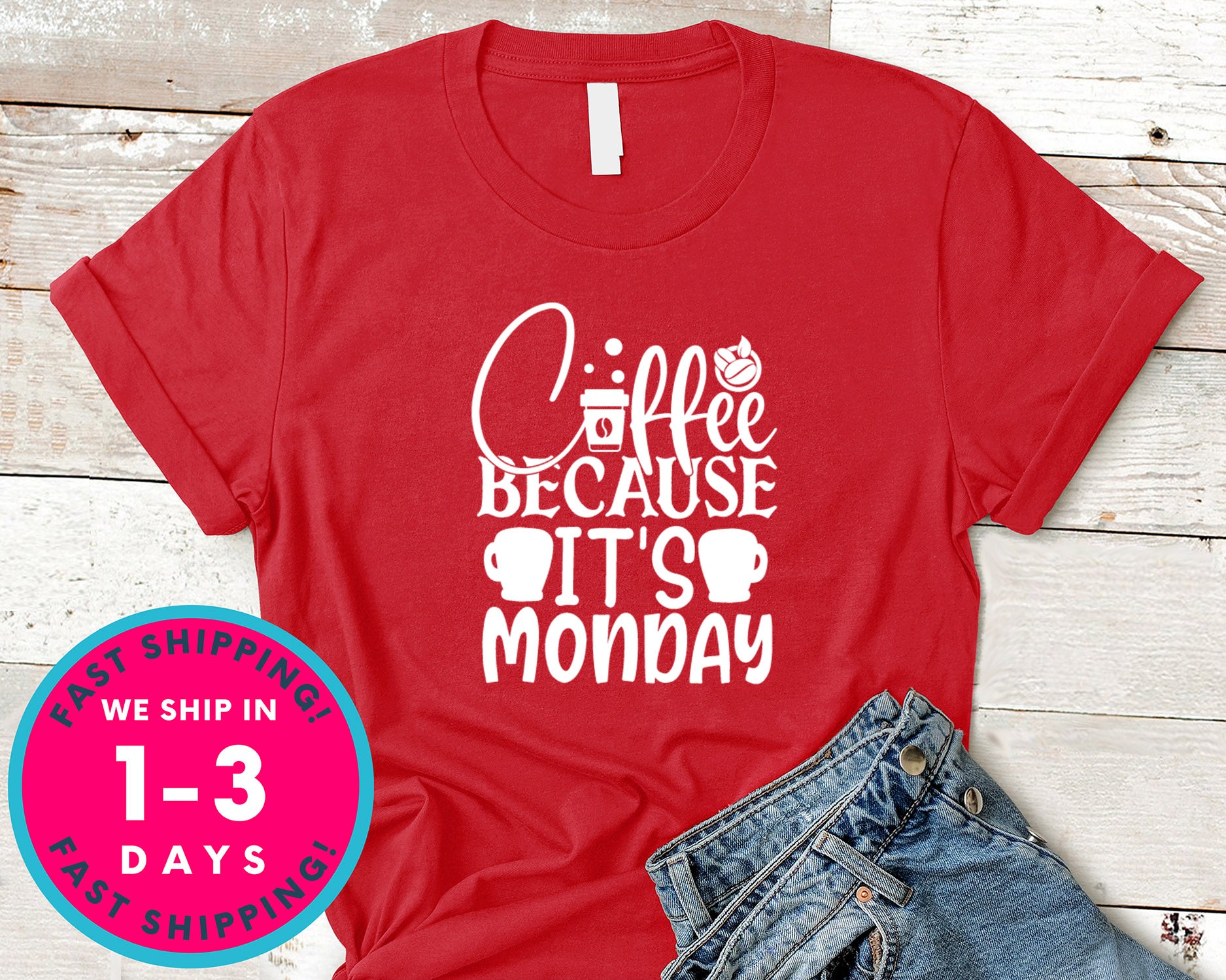 Coffee Because It's Monday