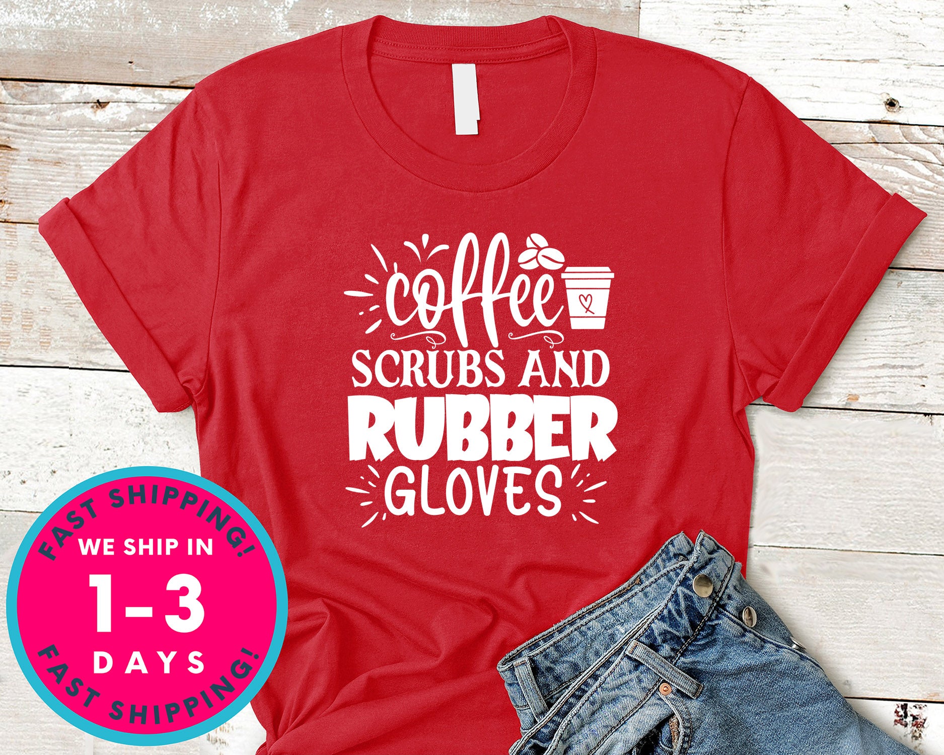 Coffee Scrubs And Rubber Gloves