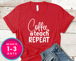 Coffee Teach Repeat