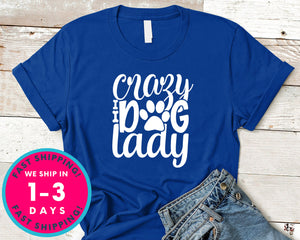 Crazy Dog Lady