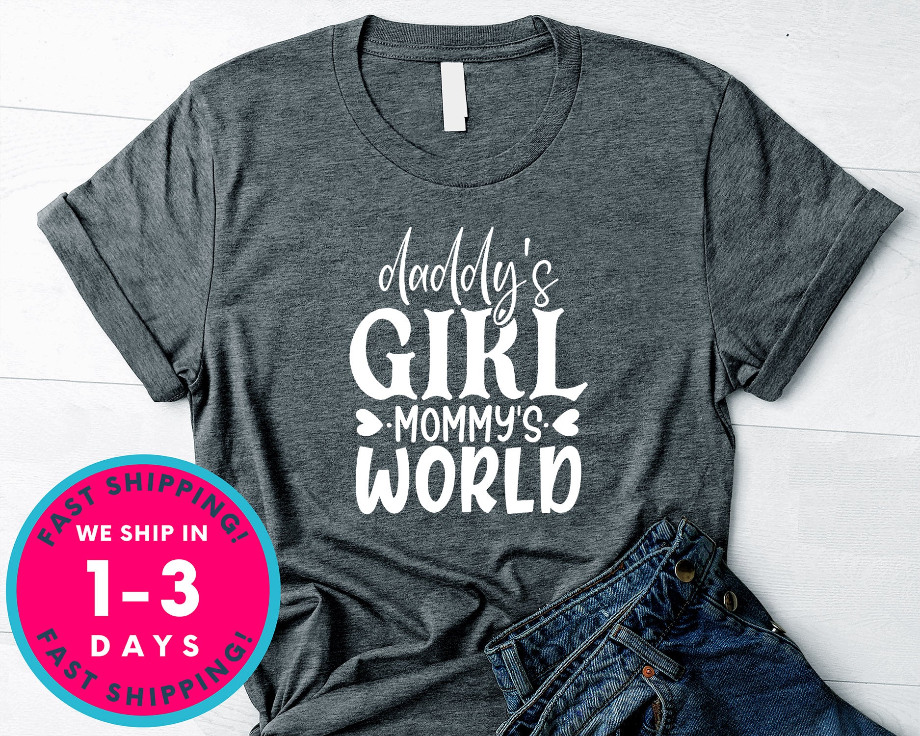 Daddy's Girl Mammy's World