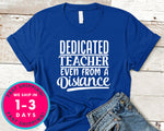 Dedicated Teacher Even From A Distance