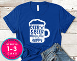 Deer And Beer Makes Me Happy