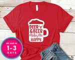Deer And Beer Makes Me Happy