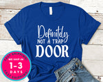 Definitely Not A Trap Door