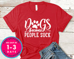 Dogs Because People Suck