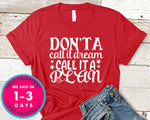 Don't A Call It Dream Call It A Plan