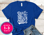 Don't Call It A Dream Call It A Plan