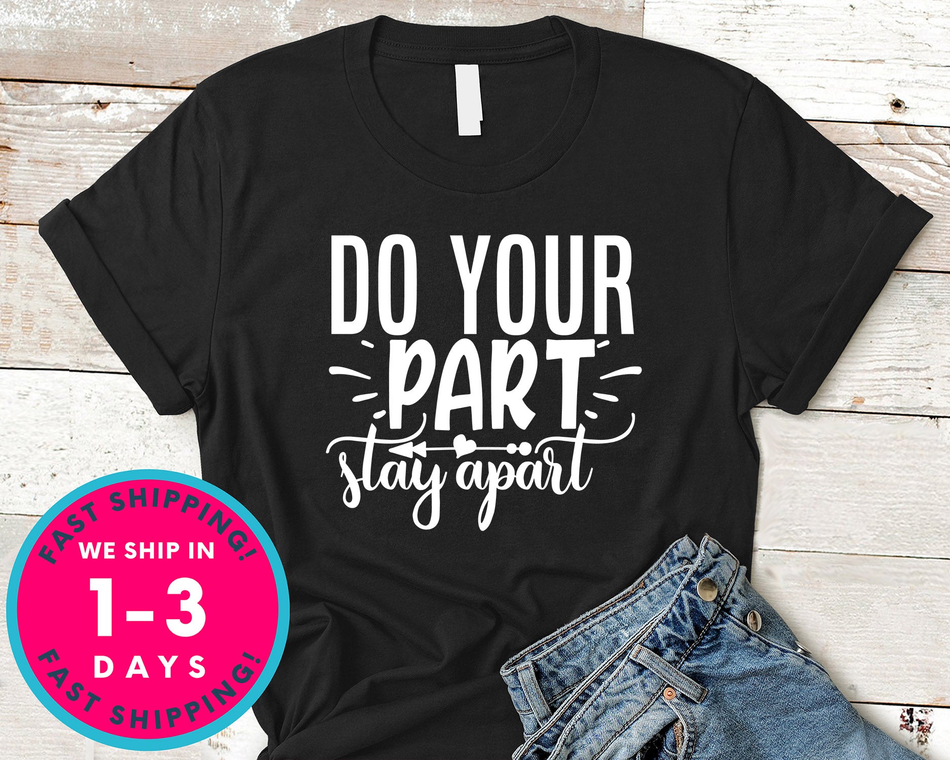 Do Your Part Stay Apart