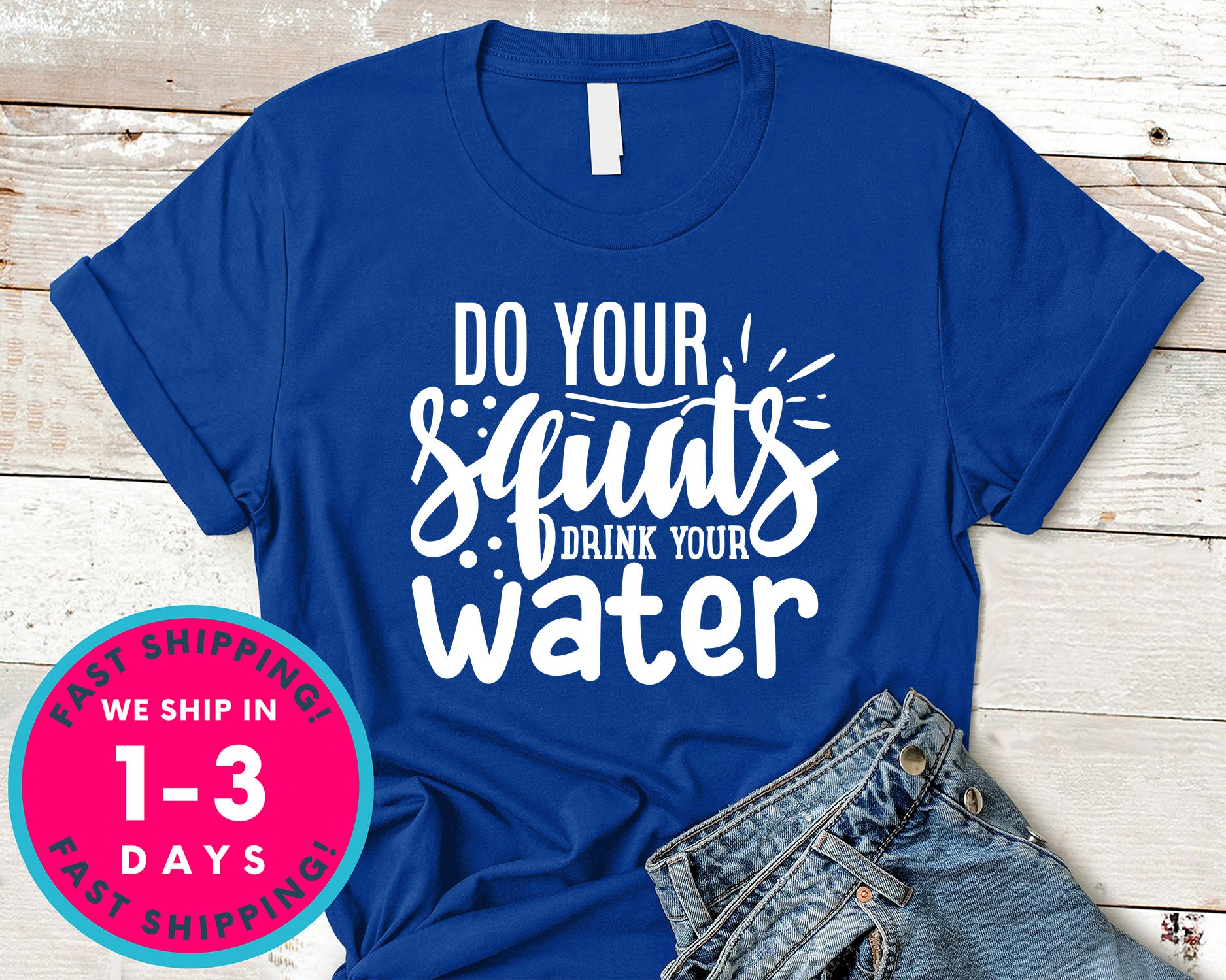 Do Your Squats Drink Your Water