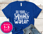 Do Your Squats Drink Your Water