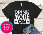 Drink Mode On