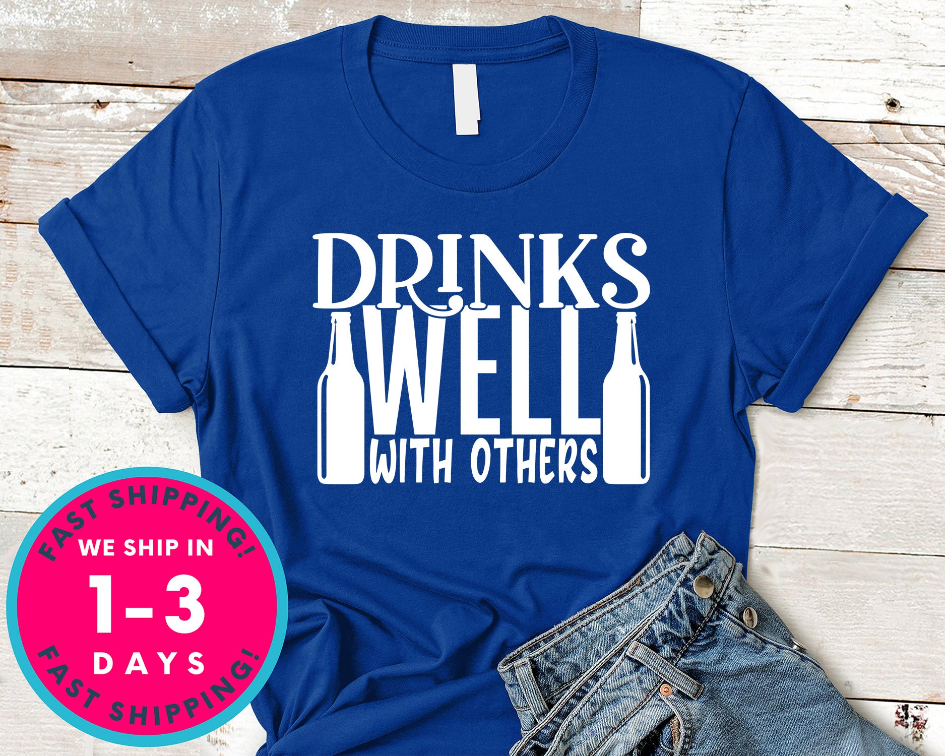 Drinks Well With Others