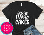Eat More Cakes