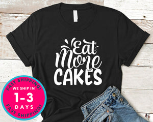 Eat More Cakes