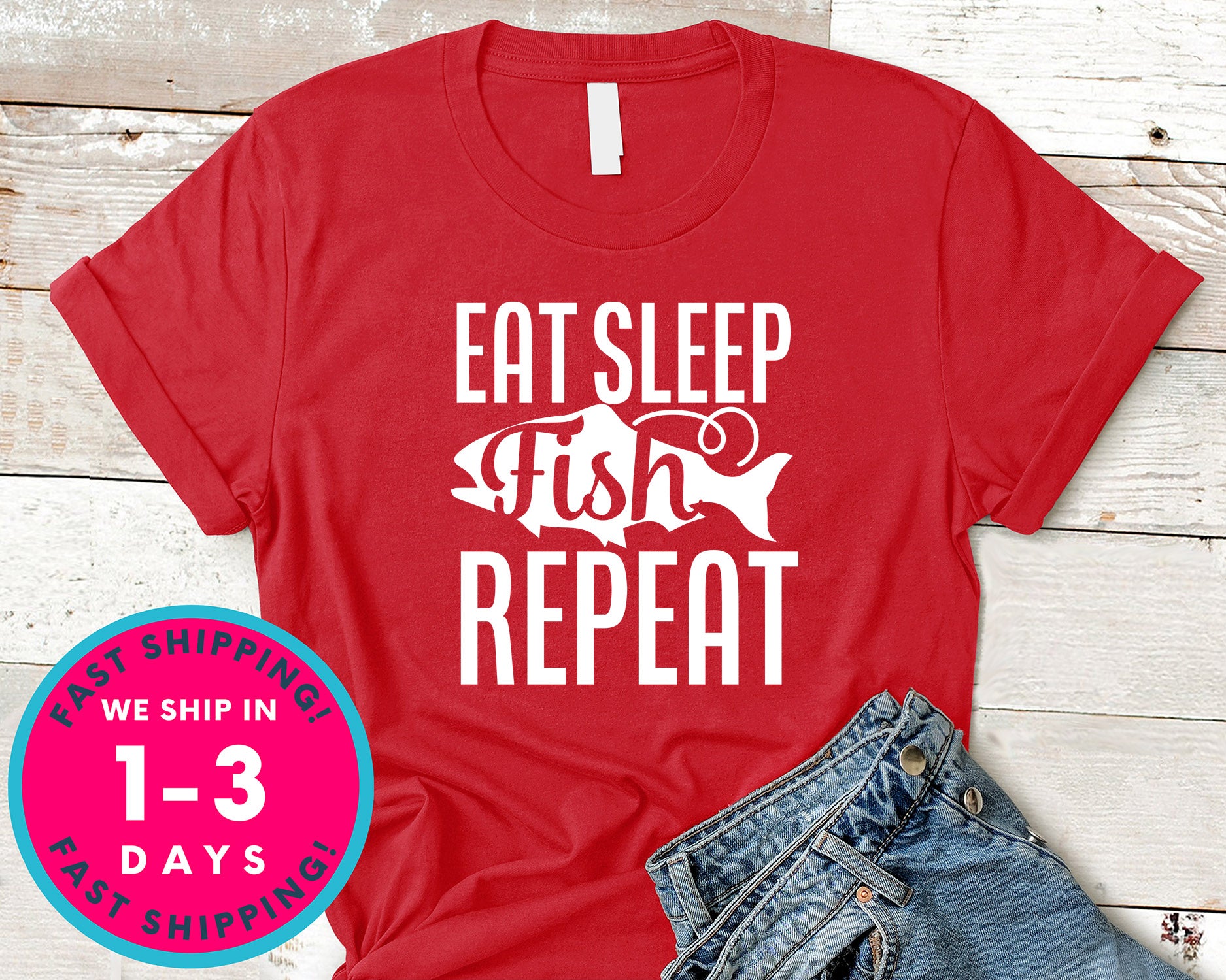 Eat Sleep Fish Repeat