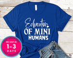 Educator Of Mini Humans